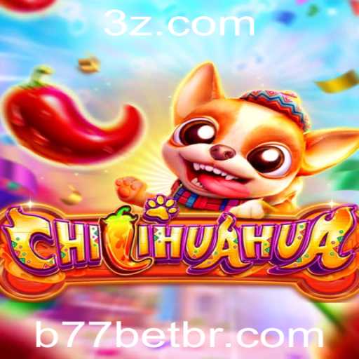Descubra a Emoção do Jogo CHILIHUAHUA: Aventuras e Estratégias