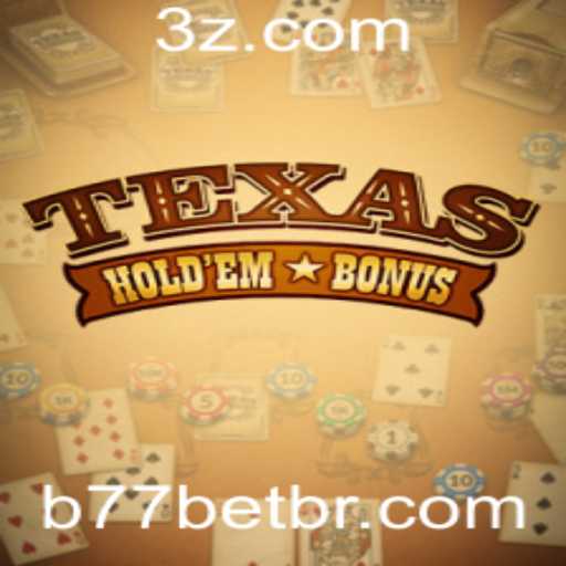 Texas Hold'em Bonus: Regras, Estratégias e Atualizações Recentes